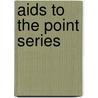 Aids To The Point Series door Mary Earheart Brown