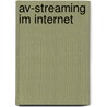 Av-streaming Im Internet door Nikolai Longolius