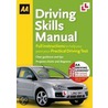 Aa Driving Skills Manual by Huw Dunley