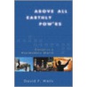 Above All Earthly Powers door David F. Wells