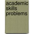 Academic Skills Problems