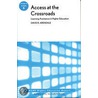 Access At The Crossroads door David R. Arendale
