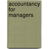 Accountancy For Managers by Joseph Batty