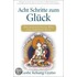 Acht Schritte zum Glück