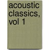 Acoustic Classics, Vol 1 door Zeppelin Led