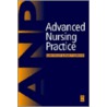 Advance Nursing Practice door Paul Fulbrook