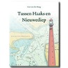 Tussen Haaks en Nieuwendiep by G.D. Burg