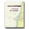Oorlogsstorm over zee en havens