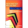 Advanced Medicine Recall door James D. Bergin