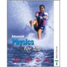 Advanced Physics For You door Simmone Hewlett