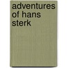 Adventures of Hans Sterk door Alfred Wilks Drayson