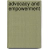 Advocacy and Empowerment door Stephen M> Rose