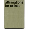 Affirmations for Artists door Eric Maisel