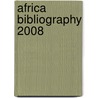 Africa Bibliography 2008 door T.A. Barringer