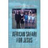 African Safari For Jesus