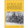Africans Of The Diaspora by Vincent Bakpetu Thompson