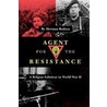 Agent For The Resistance door Herman Bodson