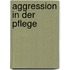 Aggression in der Pflege