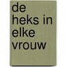 De heks in elke vrouw door Laurie Cabot