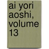 Ai Yori Aoshi, Volume 13 door Kou Fumizuki