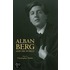 Alban Berg And His World