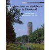 Architectuur en stedebouw in Flevoland by Martine Kamphuis