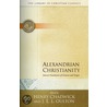 Alexandrian Christianity door John Ernest Oulton