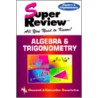 Algebra And Trigonometry door Research and Education Association