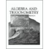 Algebra and Trigonometry door Thomas D. Varberg