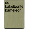 De kakelbonte kameleon door Eric Carle