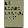 All Aboard America Set 2 door Na