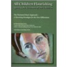 All Children Flourishing by Melissa Lynn Block