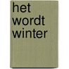 Het wordt winter
