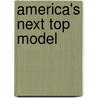 America's Next Top Model door J.E. Bright