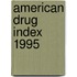 American Drug Index 1995