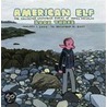 American Elf, Book Three door James Kochalka