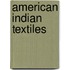 American Indian Textiles