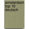 Amsterdam Top 10 Deutsch door Mair/vis A. Vis