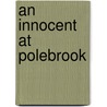 An Innocent At Polebrook door Charles N. Stevens