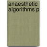 Anaesthetic Algorithms P door Wynne Aveling