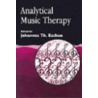 Analytical Music Therapy door Johannes Th. Eschen
