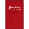 Wreed geluk door Hugo Claus