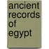 Ancient Records Of Egypt