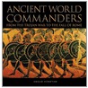 Ancient World Commanders door Angus Konstam