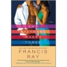 And Mistress Makes Three by Francis Ray
