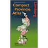 Compact Provincie Atlas door Onbekend