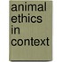 Animal Ethics In Context