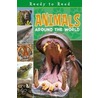Animals Around The World by Sarah Creese