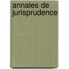 Annales de Jurisprudence door Sigismond De Bionay
