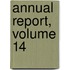 Annual Report, Volume 14